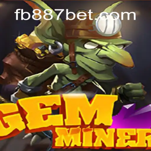 Discover the Thrilling World of GemMiner on the 887BET.COM Platform - Oficial Slots Brasil