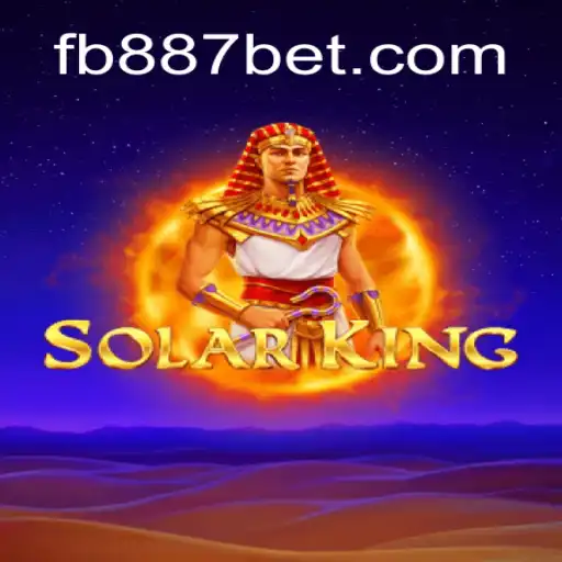 Exploring SolarKing: The Exciting Slot Game on 887BET.COM's Oficial Slots Brasil Platform
